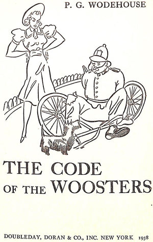 "The Code Of The Woosters" 1938 WODEHOUSE, P.G.