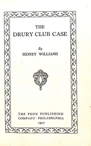 "The Drury Club Case" 1927 WILLIAMS, Sidney