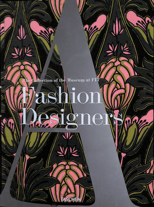 "Fashion Designers: Prada Edition The Collection Of The Museum At FIT" 2012 STEELE, Valerie