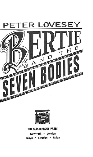 "Bertie And The Seven Bodies" 1990 LOVESEY, Peter