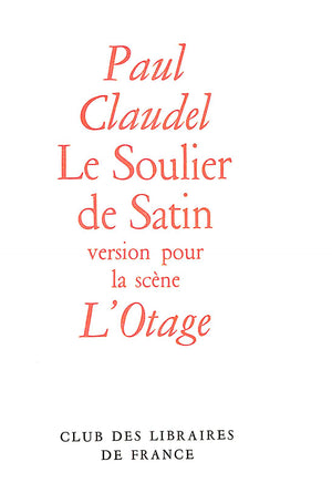 "Le Soulier De Satin" 1959 CLAUDEL, Paul