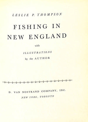 "Fishing In New England" 1955 THOMPSON, Leslie P.
