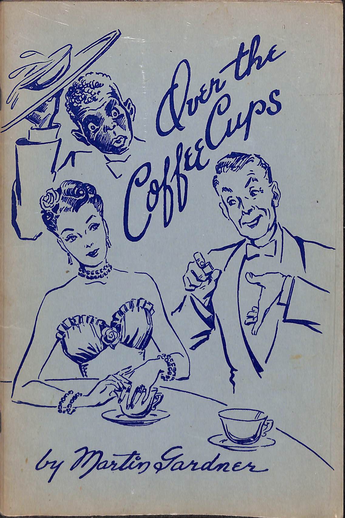 "Over The Coffee Cups" 1949 GARDNER, Martin