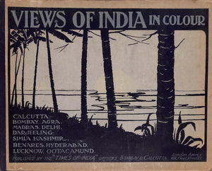"Views Of India In Colour" 1920