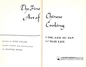 "The Fine Art of Chinese Cooking" 1962 JAN, Dr. Lee Su