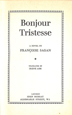 "Bonjour Tristesse" 1955 SAGAN, Francoise