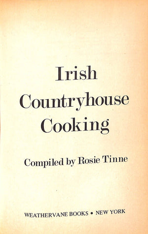 "Irish Countryhouse Cooking" 1974 TINNE, Rosie
