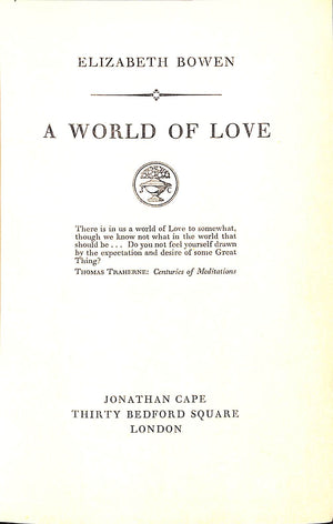 "A World Of Love" 1955 BOWEN, Elizabeth