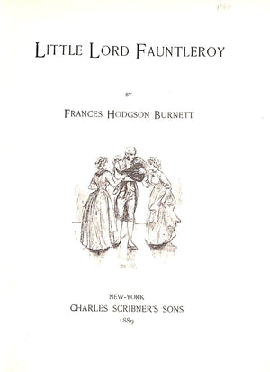 "Little Lord Fauntleroy" 1889 BURNETT, Frances Hodgson
