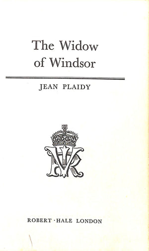 "The Widow Of Windsor" 1974 PLAIDY, Jean