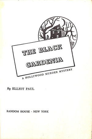 "The Black Gardenia" 1952 PAUL, Elliot