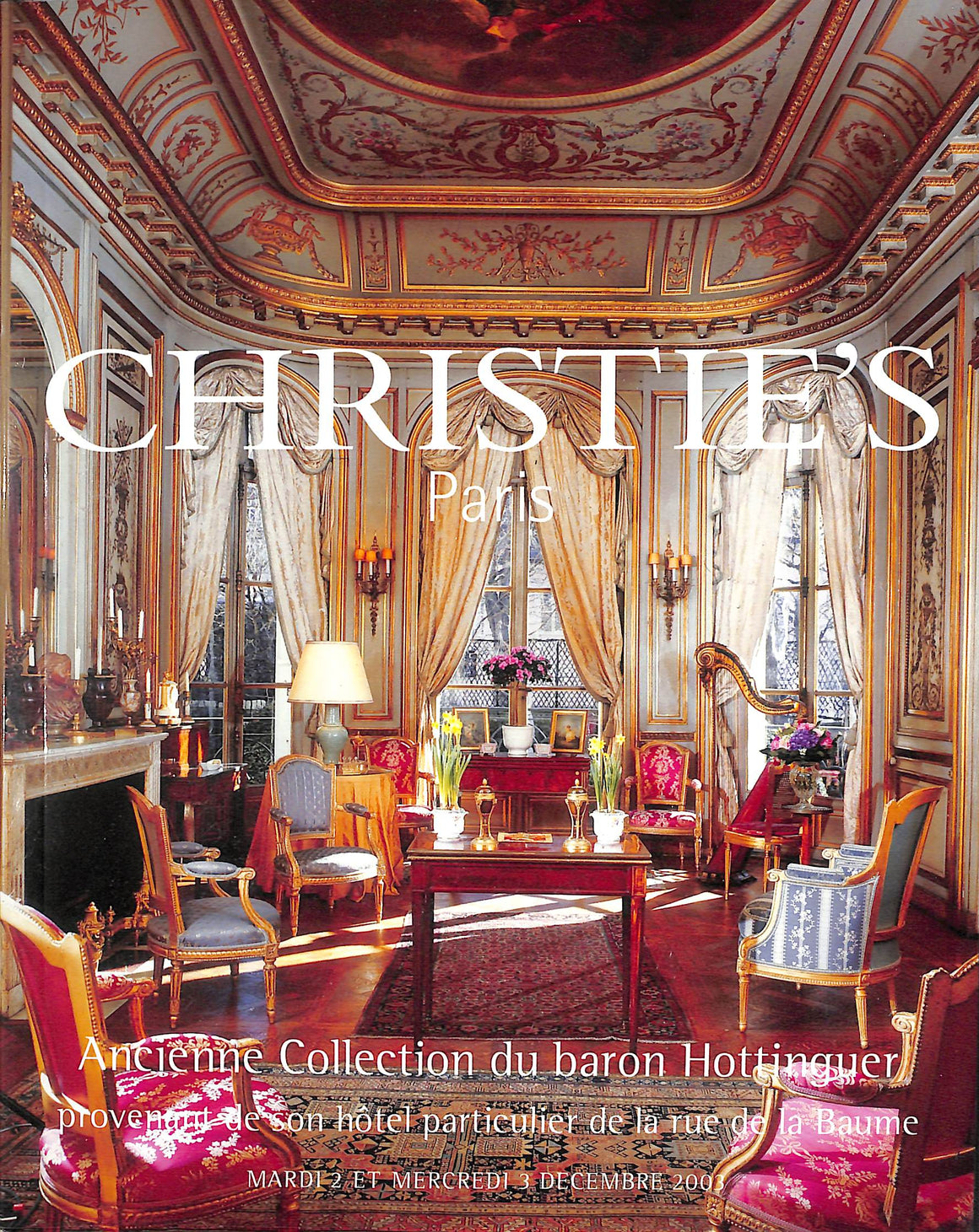 "Ancienne Collection du Baron Hottinguer" 2003 Christie's Paris