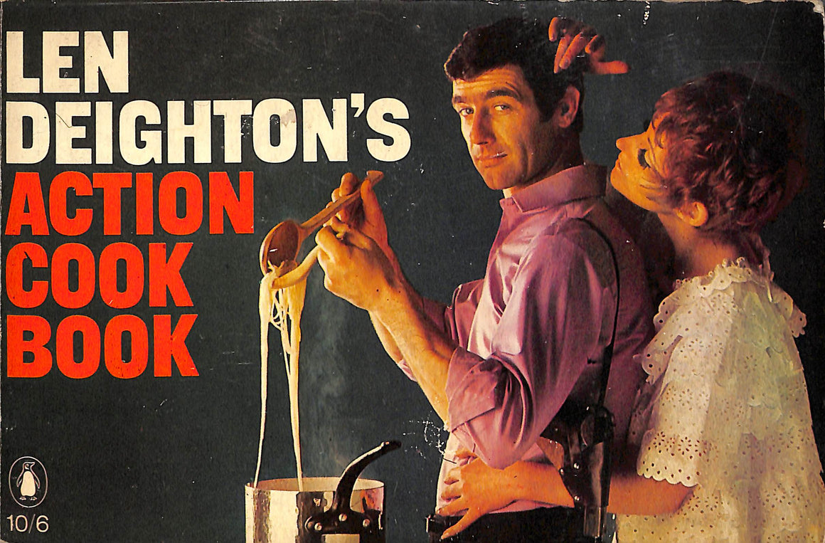 "Len Deighton's Action Cook Book" 1967 DEIGHTON, Len