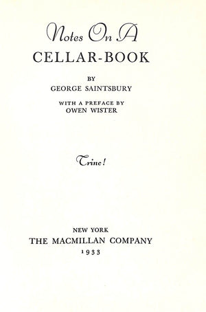 "Notes On A Cellar-Book" 1933 SAINTSBURY, George