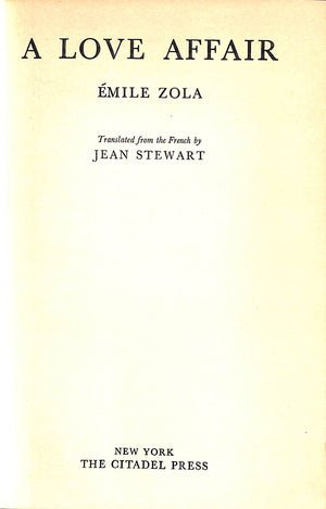 "A Love Affair" 1957 ZOLA, Emile