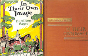 "In Their Own Image" 1935 BASSO, Hamilton