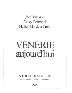 "Venerie Aujourd'hui" 1975 BOUESSEE, Joel, DORMEUIL, Ashley, and TREMBLOT DE LA CROIX, H.