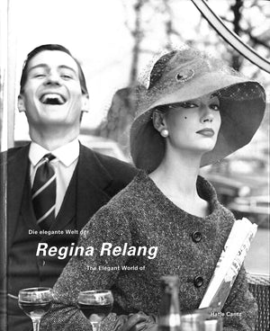 "The Elegant World Of Regina Relang" 2005