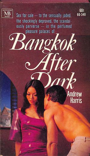 "Bangkok After Dark" 1968 HARRIS, Andrew (SOLD)