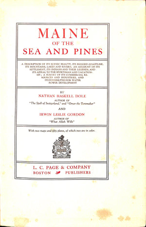 "Maine Of The Sea And Pines" 1928 DOLE, Nathan H. & GORDON, Irwin L.