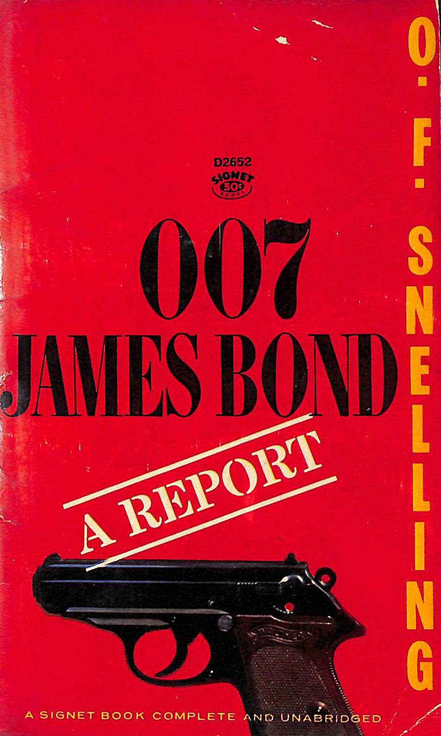 "007 James Bond: A Report" 1965 SNELLING, O.F.
