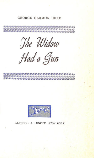 "The Widow Had A Gun" 1951 COXE, George Harmon