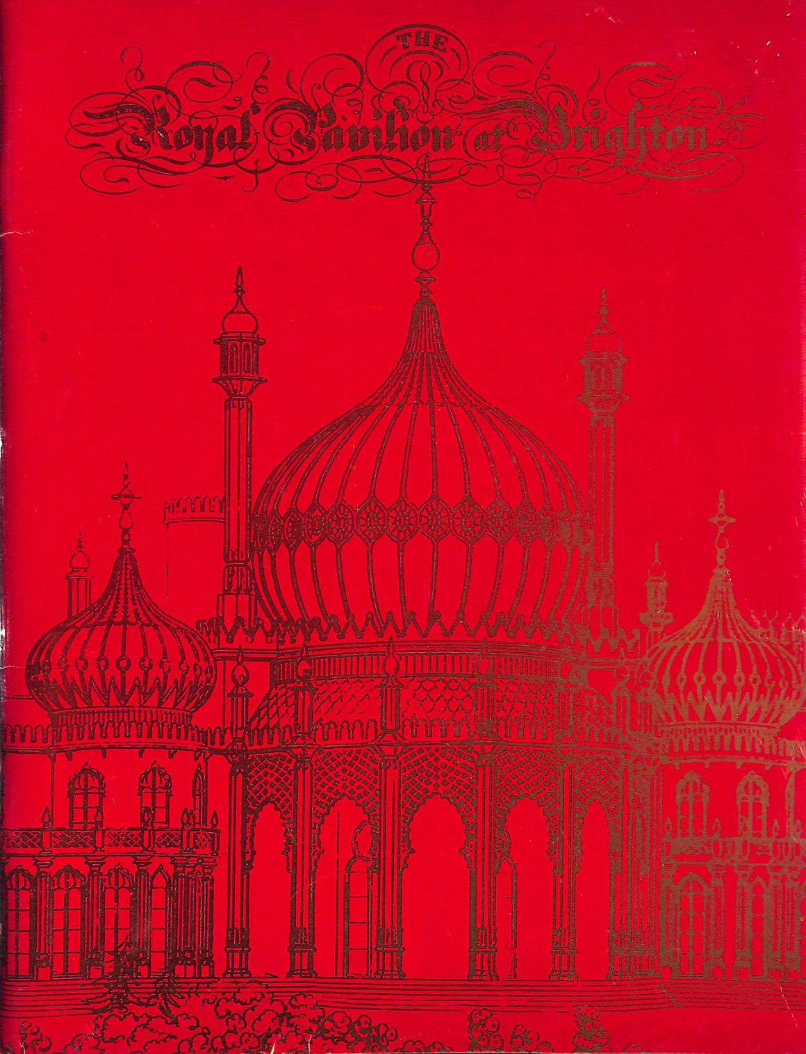 "The Royal Pavilion At Brighton" 1977