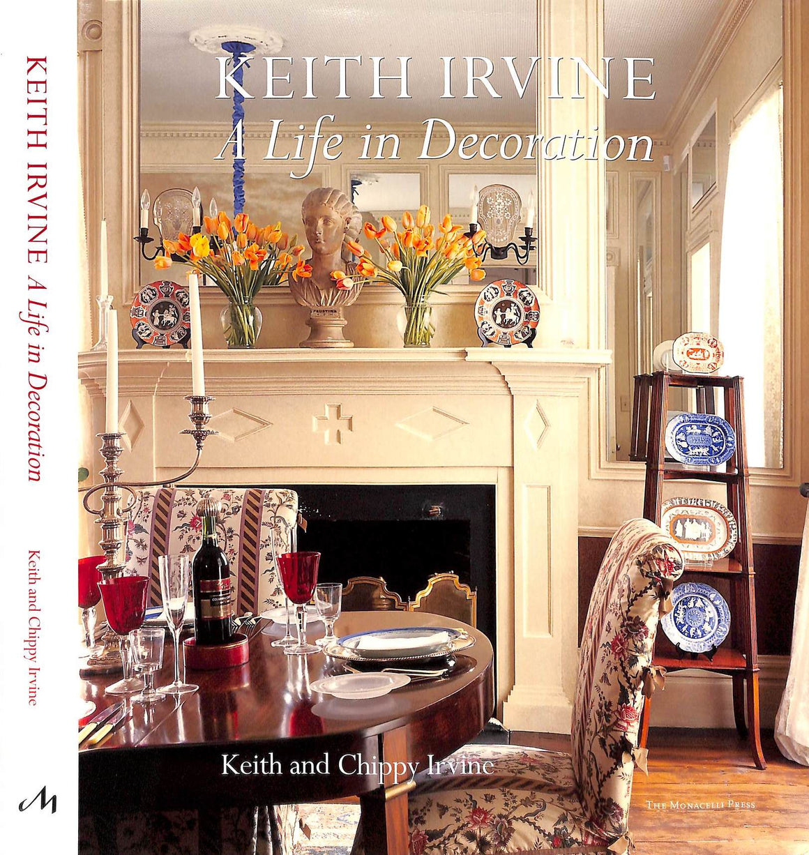 "Keith Irvine: A Life In Decoration" 2005 IRVINE, Keith and Chippy