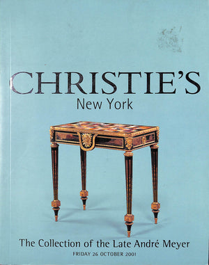 The Collection Of The Late Andre Meyer October 2001 Christies New York