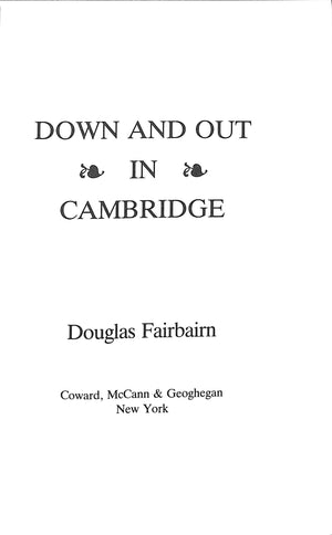 "Down And Out In Cambridge" 1982 FAIRBAIRN, Douglas