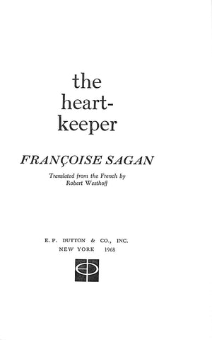 "The Heart-Keeper" 1968 SAGAN, Francoise