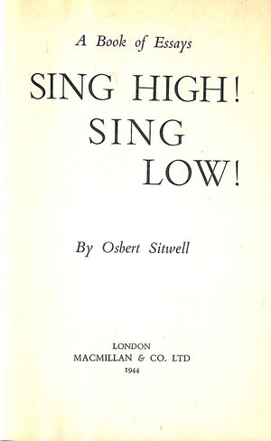 "Sing High! Sing Low!" 1944 SITWELL, Osbert