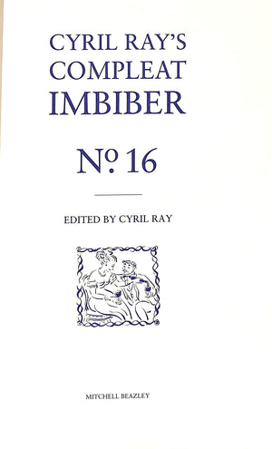"Cyril Ray's Compleat Imbiber: No. 16" 1992 RAY, Cyril [edited by]