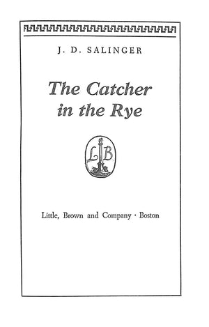 "The Catcher In The Rye" 1951 SALINGER, J.D. (SOLD)