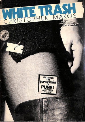 "White Trash" 1977 MAKOS, Christopher