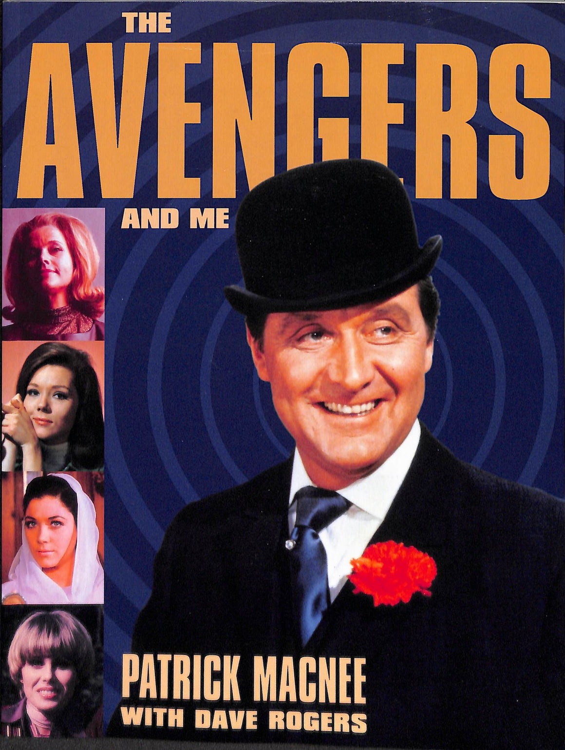 "The Avengers And Me" 1998 MACNEE, Patrick