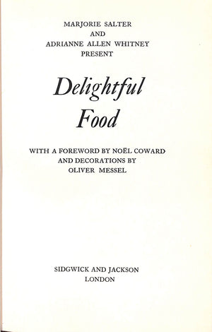 "Delightful Food" 1957 WHITNEY, Adrianne Allen  (INSCRIBED)