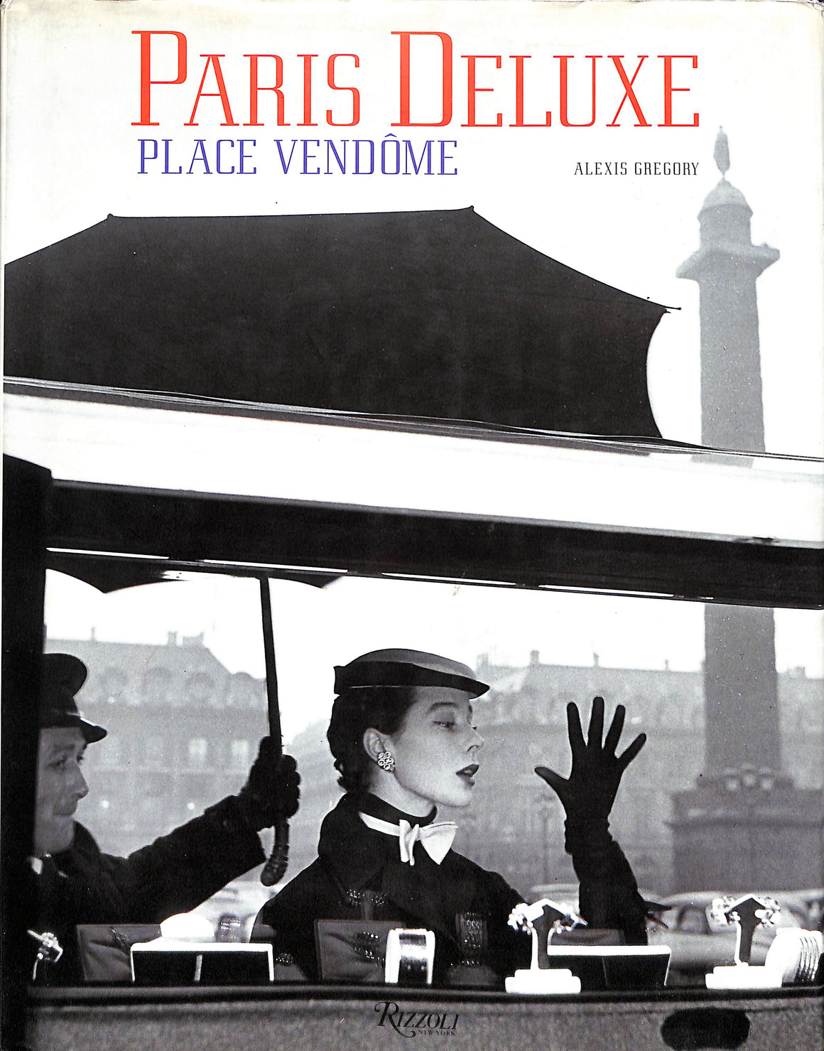 "Paris Deluxe Place Vendome" 1997 GREGORY, Alexis