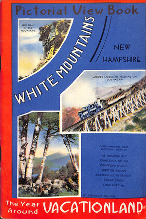 Pictorial View Book: White Mountains, New Hampshire