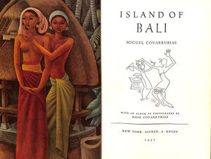 "Island Of Bali: With An Album Of Photgraphs" 1937 COVARRUBIAS, Miguel