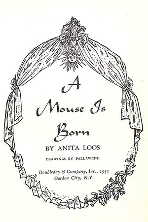 "A Mouse Is Born" 1951 LOOS, Anita