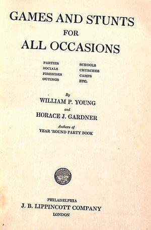 "Games And Stunts For All Occasions" 1935 YOUNG, William P. and GARDNER, Horace J.