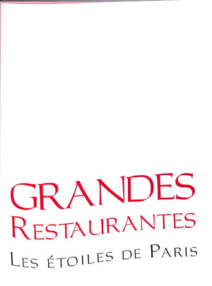 "Haute Cuisine Paris: A Culinary Walking Tour" 2003 BAZIRE, Fernanda Batiz De