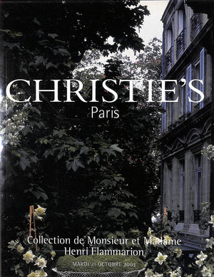 "Collection De Monsieur Et Madame Henri Flammarion" 2003 Christie's Paris