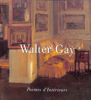 "Walter Gay Poemes d'Interieurs" 2003 (SOLD)