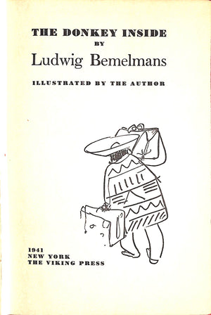"The Donkey Inside" 1941 BEMELMANS, Ludwig (INSCRIBED)