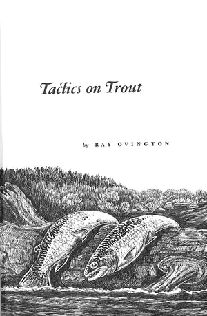 "Tactics On Trout" 1969 OVINGTON, Ray