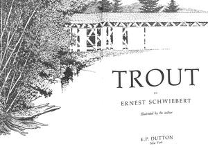 "Trout" 1978 SCHWIEBERT, Ernest