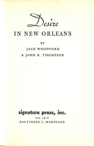 "Desire In New Orleans" 1952 WOODFORD, Jack and THOMPSON, John B.