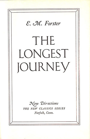"The Longest Journey" 1944 FORSTER, E.M.